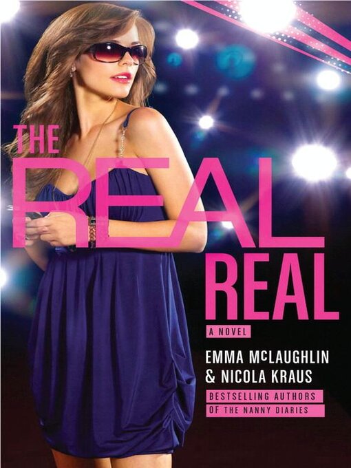 Title details for The Real Real by Emma McLaughlin - Wait list